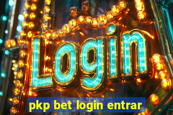 pkp bet login entrar